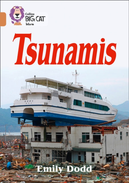 Tsunamis: Band 12/Copper (Collins Big Cat)