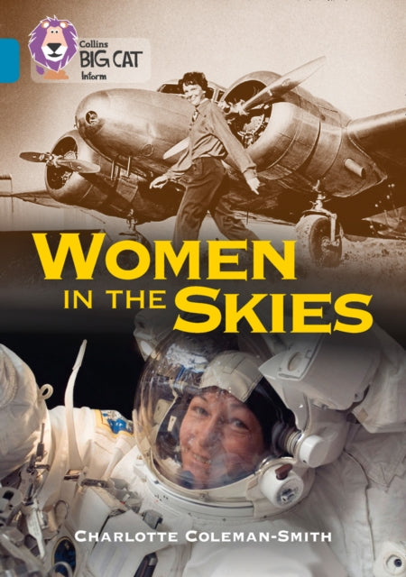 Women in the Skies: Band 13/Topaz (Collins Big Cat)