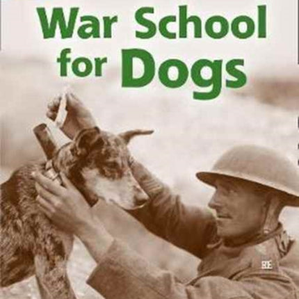 War School for Dogs: Band 16/Sapphire (Collins Big Cat)