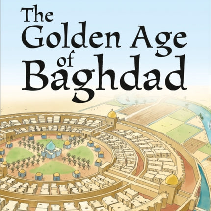 The Golden Age of Baghdad: Band 17/Diamond (Collins Big Cat)