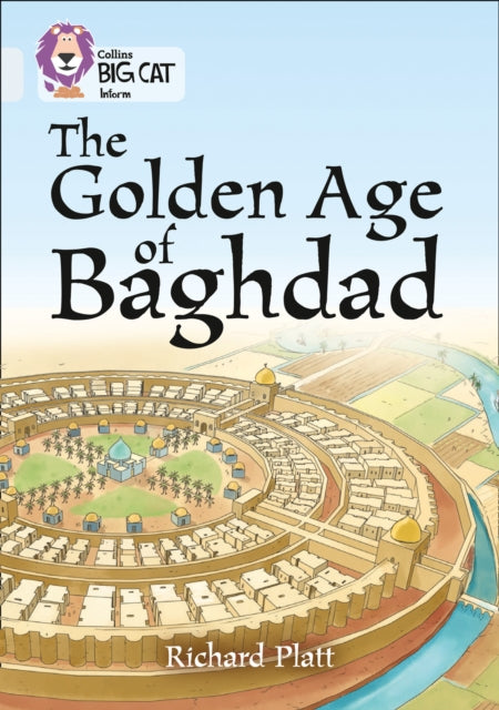 The Golden Age of Baghdad: Band 17/Diamond (Collins Big Cat)