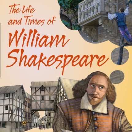 The Life and Times of William Shakespeare: Band 18/Pearl (Collins Big Cat)