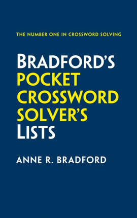 Bradford’s Pocket Crossword Solver’s Lists: 75,000 solutions in 500 subject lists for cryptic and quick puzzles