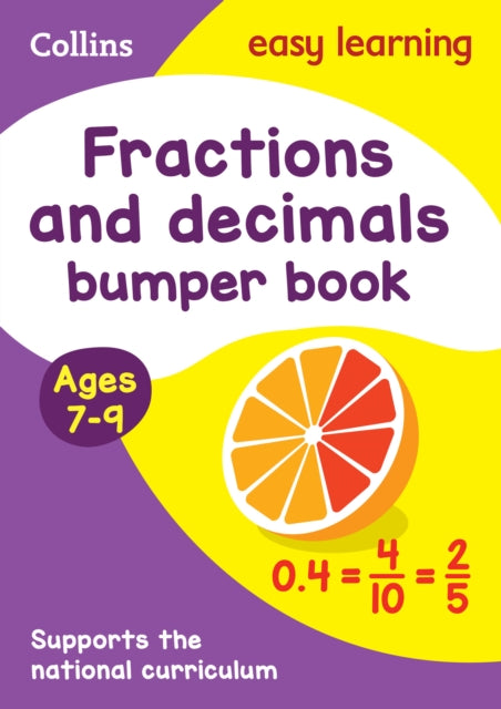 Fractions & Decimals Bumper Book Ages 7-9: Ideal for home learning (Collins Easy Learning KS2)