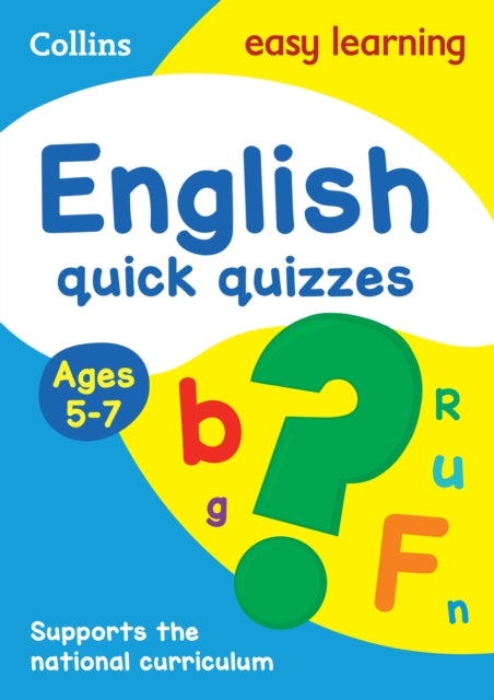 English Quick Quizzes Ages 5-7: Ideal for home learning (Collins Easy Learning KS1)