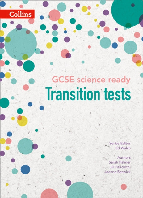 GCSE Science Ready Transition Tests for KS3 to GCSE (GCSE Science 9-1)