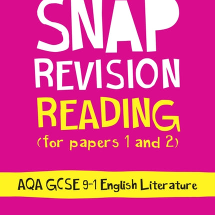 AQA GCSE 9-1 English Language Reading (Papers 1 & 2) Revision Guide: Ideal for the 2024 and 2025 exams (Collins GCSE Grade 9-1 SNAP Revision)