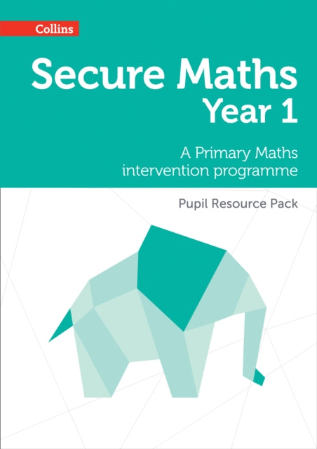 Secure Year 1 Maths Pupil Resource Pack A Primary