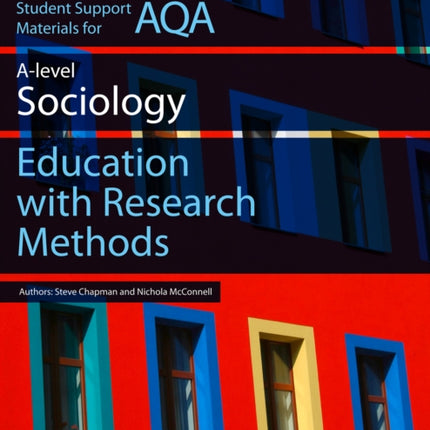 AQA AS and A Level Sociology Education with Research Methods (Collins Student Support Materials)