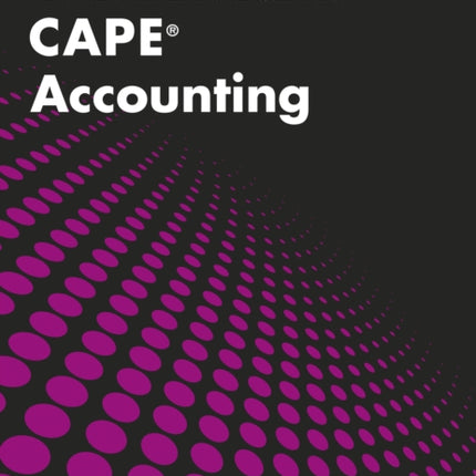 Collins CAPE Accounting – CAPE Accounting Multiple Choice Practice