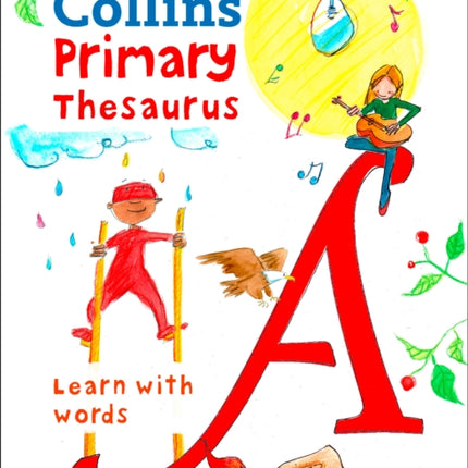 Primary Thesaurus: Illustrated thesaurus for ages 7+ (Collins Primary Dictionaries)