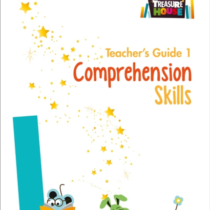 Comprehension Skills Teacher’s Guide 1 (Treasure House)