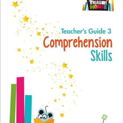 Comprehension Skills Teacher’s Guide 3 (Treasure House)