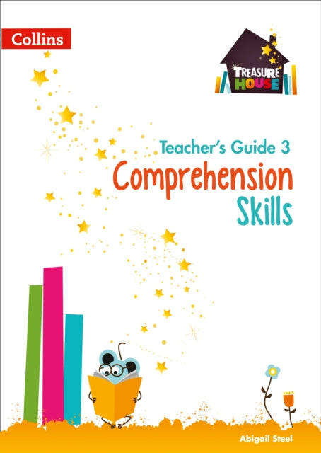 Comprehension Skills Teacher’s Guide 3 (Treasure House)