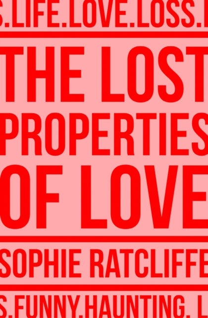 The Lost Properties of Love