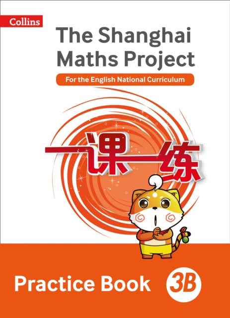 Practice Book 3B (The Shanghai Maths Project)