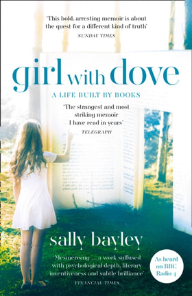 Girl With Dove: A Life Built By Books