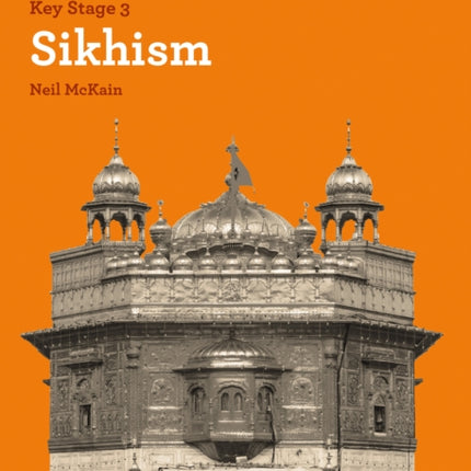 Sikhism (KS3 Knowing Religion)