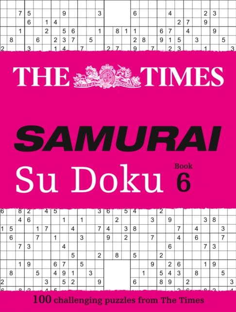 The Times Samurai Su Doku 6: 100 challenging puzzles from The Times (The Times Su Doku)