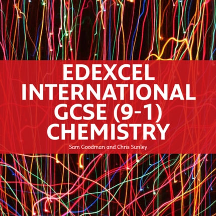 Edexcel International GCSE 91 Chemistry Student