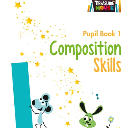 Composition Skills Pupil Book 1 Treasure House