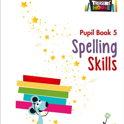 Spelling Skills Pupil Book 5