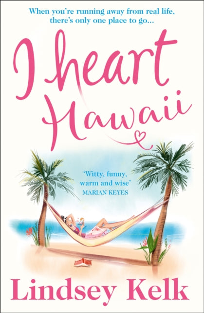 I Heart Hawaii (I Heart Series, Book 8)