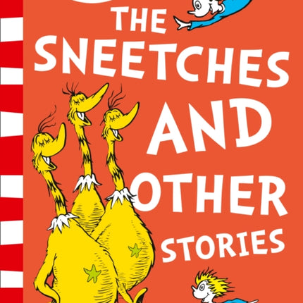 The Sneetches and Other Stories