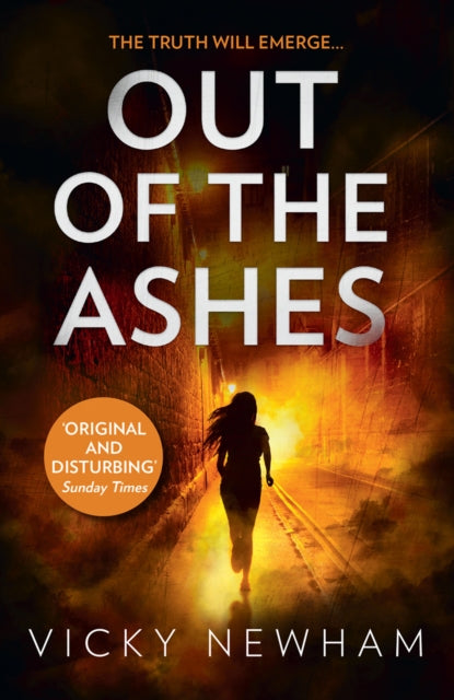 Out of the Ashes A DI Maya Rahman novel