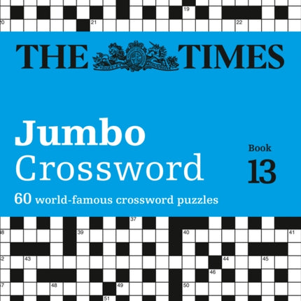 The Times 2 Jumbo Crossword Book 13: 60 large general-knowledge crossword puzzles (The Times Crosswords)