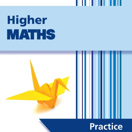 Leckie Practice Question Book – Higher Maths: Practise and Learn SQA Exam Topics