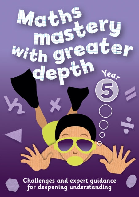 Year 5 Maths Mastery with Greater Depth Teacher