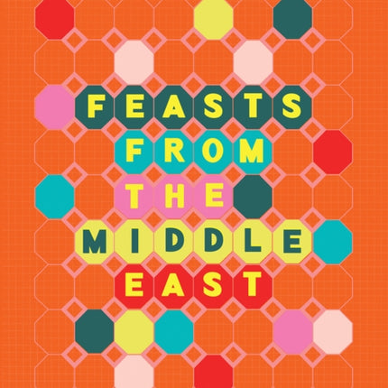 Feasts From the Middle East