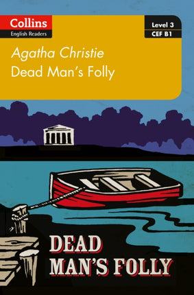 Dead Man’s Folly: B1 (Collins Agatha Christie ELT Readers)