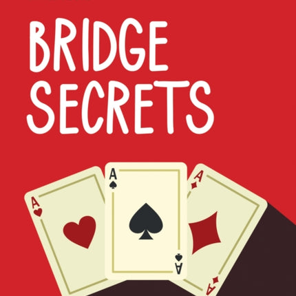 Bridge Secrets: Don’t miss a trick (Collins Little Books)