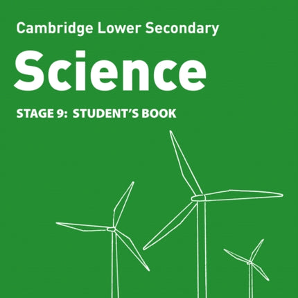 Lower Secondary Science Student’s Book: Stage 9 (Collins Cambridge Lower Secondary Science)