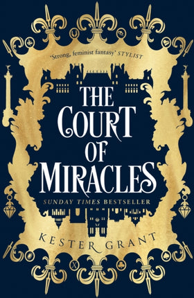 The Court of Miracles The SUNDAY TIMES