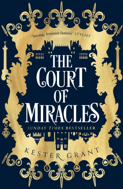The Court of Miracles The SUNDAY TIMES