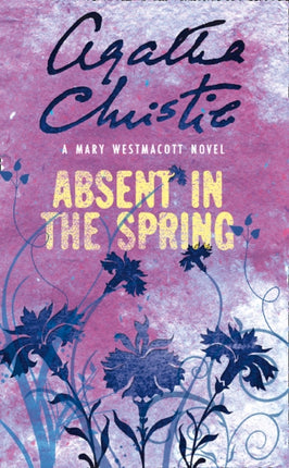 ABSENT IN THE SPRING