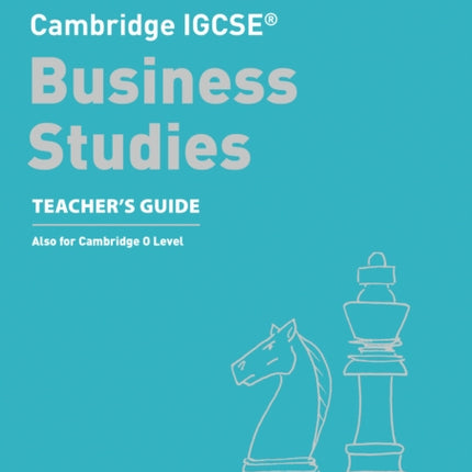 Cambridge IGCSE™ Business Studies Teacher’s Guide (Collins Cambridge IGCSE™)