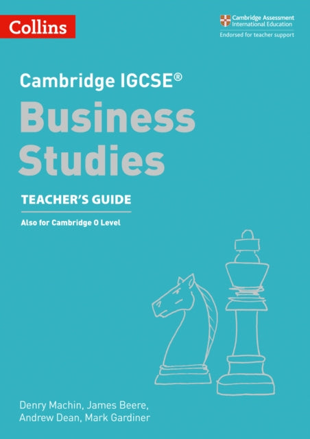 Cambridge IGCSE™ Business Studies Teacher’s Guide (Collins Cambridge IGCSE™)