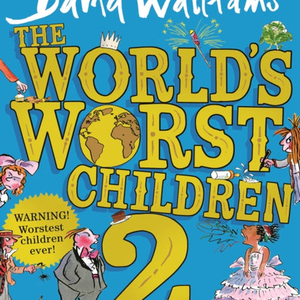 The World’s Worst Children 2