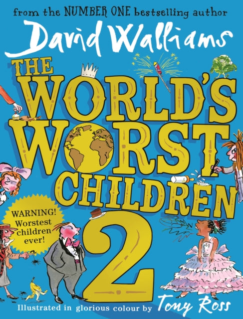 The World’s Worst Children 2