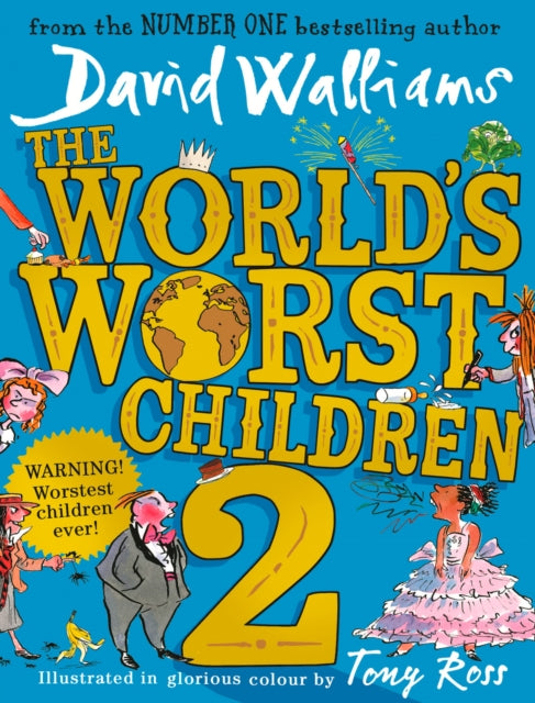 The World’s Worst Children 2