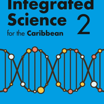 Collins Integrated Science for the Caribbean - Student’s Book 2