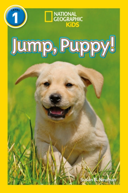 Jump, Pup!: Level 1 (National Geographic Readers)