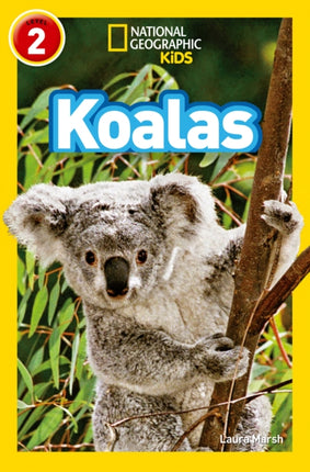 Koalas: Level 2 (National Geographic Readers)