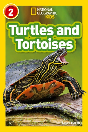 Turtles and Tortoises: Level 2 (National Geographic Readers)