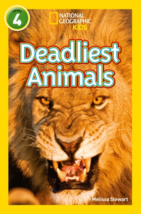 Deadliest Animals: Level 4 (National Geographic Readers)