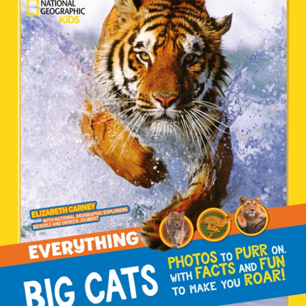 Everything: Big Cats (National Geographic Kids)